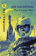 Wojna na zawsze - Wojna na zawsze Księga 1 - Forever War - Forever War Book 1