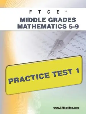 FTCE Middle Grades Math 5-9 Test praktyczny 1 - FTCE Middle Grades Math 5-9 Practice Test 1