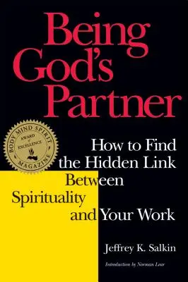 Być partnerem Boga: Jak znaleźć ukryty związek między duchowością a pracą? - Being God's Partner: How to Find the Hidden Link Between Spirituality and Your Work