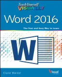 Naucz się wizualnie Word 2016 - Teach Yourself Visually Word 2016