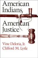 Amerykańscy Indianie, amerykańska sprawiedliwość - American Indians, American Justice