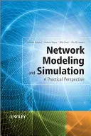 Modelowanie i symulacja sieci: Praktyczna perspektywa - Network Modeling and Simulation: A Practical Perspective