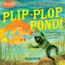 Niezniszczalne: Plip-Plop Pond! - Indestructibles: Plip-Plop Pond!