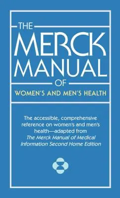 Podręcznik Merck dotyczący zdrowia kobiet i mężczyzn - The Merck Manual of Women's and Men's Health