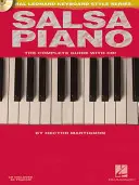Salsa Piano - Kompletny przewodnik z audio online! Hal Leonard Keyboard Style Series - Salsa Piano - The Complete Guide with Online Audio!: Hal Leonard Keyboard Style Series