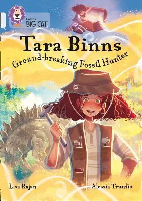 Tara Binns: Nieustraszona Łowczyni Skamielin: Zespół 17/Diament - Tara Binns: Fearless Fossil Hunter: Band 17/Diamond
