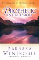Prorocze wstawiennictwo - Prophetic Intercession