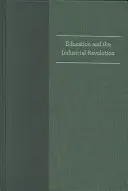 Edukacja i rewolucja przemysłowa - Education & the Industrial Revolution