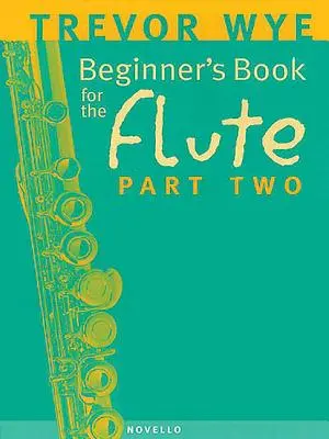 Książka dla początkujących na flet - część druga - Beginner's Book for the Flute - Part Two