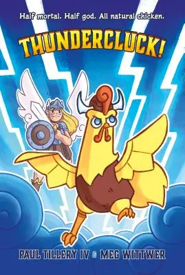 Thundercluck! Kurczak Thora - Thundercluck!: Chicken of Thor