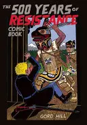 Komiks 500 lat ruchu oporu - The 500 Years of Resistance Comic Book