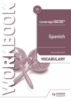 Cambridge Igcse(tm) Zeszyt ćwiczeń ze słownictwa hiszpańskiego - Cambridge Igcse(tm) Spanish Vocabulary Workbook