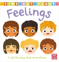 Find Out About: Uczucia - rozkładana książka o emocjach - Find Out About: Feelings - A lift-the-flap board book of emotions