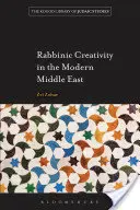Twórczość rabiniczna na współczesnym Bliskim Wschodzie - Rabbinic Creativity in the Modern Middle East