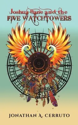 Joshua Bane i pięć wież strażniczych - Joshua Bane and the Five Watchtowers