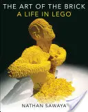 Sztuka klocków: Życie z klocków Lego - The Art of the Brick: A Life in Lego