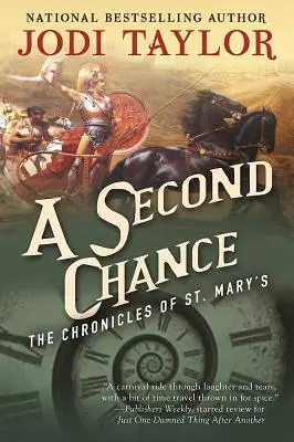 Druga szansa: Kroniki St. Mary's Księga trzecia - A Second Chance: The Chronicles of St. Mary's Book Three