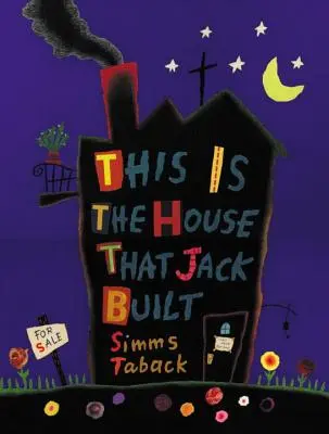 To jest dom, który zbudował Jack - This Is the House That Jack Built