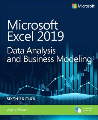 Microsoft Excel 2019 - analiza danych i modelowanie biznesowe - Microsoft Excel 2019 Data Analysis and Business Modeling