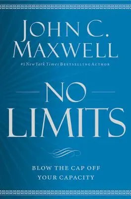 No Limits: Zdmuchnij swój potencjał - No Limits: Blow the Cap Off Your Capacity