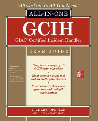 Gcih Giac Certified Incident Handler - kompleksowy przewodnik egzaminacyjny - Gcih Giac Certified Incident Handler All-In-One Exam Guide