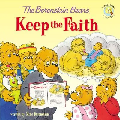 Niedźwiedzie Berenstain zachowują wiarę - The Berenstain Bears Keep the Faith