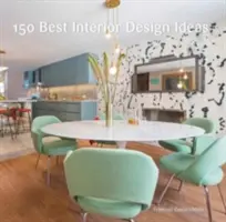 150 najlepszych pomysłów na wystrój wnętrz - 150 Best Interior Design Ideas