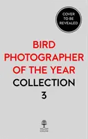 Bird Photographer of the Year: Kolekcja 3 - Bird Photographer of the Year: Collection 3