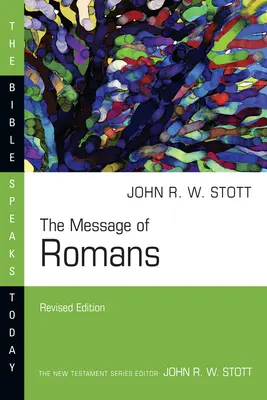 Przesłanie Listu do Rzymian: Boża Dobra Nowina dla świata - The Message of Romans: God's Good News for the World