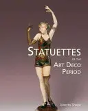 Statuetki z okresu Art Deco - Statuettes of the Art Deco Period