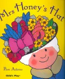 Kapelusz pani Honey - Mrs Honey's Hat