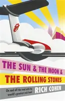 Słońce i księżyc oraz Rolling Stones - Sun & the Moon & the Rolling Stones