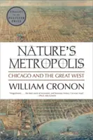 Metropolia natury: Chicago i Wielki Zachód - Nature's Metropolis: Chicago and the Great West