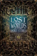 Krótkie historie z zaginionych światów - Lost Worlds Short Stories