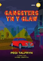 Cyfres Amdani: Gangsterzy w Glaw - Cyfres Amdani: Gangsters yn y Glaw