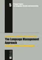 Podejście do zarządzania językiem: Koncentracja na metodologii badań - The Language Management Approach: A Focus on Research Methodology