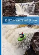 Szkocka biała woda - Scottish White Water