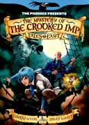 Phoenix Presents: Mystery of the Crooked Imp