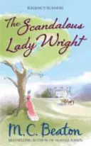 Skandaliczna Lady Wright - Scandalous Lady Wright