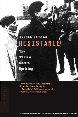 Opór: Powstanie w getcie warszawskim - Resistance: The Warsaw Ghetto Uprising