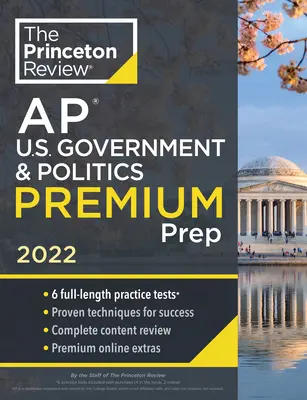 Princeton Review AP U.S. Government & Politics Premium Prep, 2022: 6 praktycznych testów + kompletny przegląd treści + strategie i techniki - Princeton Review AP U.S. Government & Politics Premium Prep, 2022: 6 Practice Tests + Complete Content Review + Strategies & Techniques