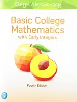 Matematyka na poziomie podstawowym z wczesnymi liczbami całkowitymi - Basic College Mathematics with Early Integers