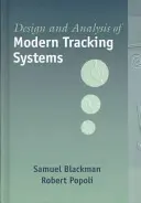 Projektowanie i analiza nowoczesnych systemów śledzenia - Design and Analysis of Modern Tracking Systems