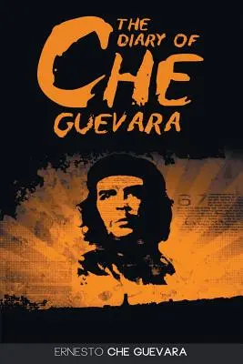 Dziennik Che Guevary - The Diary of Che Guevara