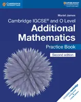 Cambridge Igcse(tm) i O Level Additional Mathematics Practice Book - Cambridge Igcse(tm) and O Level Additional Mathematics Practice Book