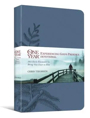 Jeden rok doświadczania obecności Boga: 365 codziennych spotkań, które przybliżą cię do Niego - The One Year Experiencing God's Presence Devotional: 365 Daily Encounters to Bring You Closer to Him