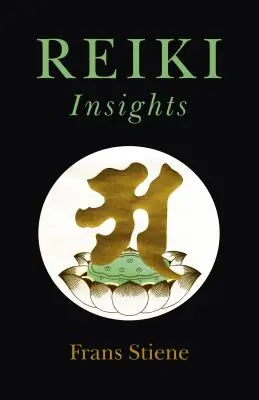 Wgląd w Reiki - Reiki Insights