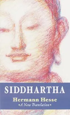 Siddhartha: Nowe tłumaczenie - Siddhartha: A New Translation