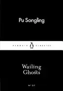 Płaczące duchy - Wailing Ghosts