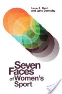 Siedem twarzy kobiecego sportu - Seven Faces of Women's Sport